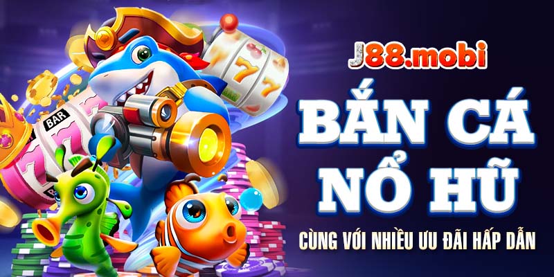 Trải nghiệm game bắn cá, nổ hũ với rất nhiều ưu đãi lớn.