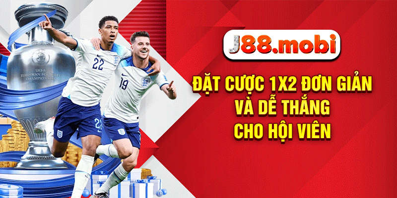 Đặt cược 1x2 đơn giản và dễ thắng cho hội viên